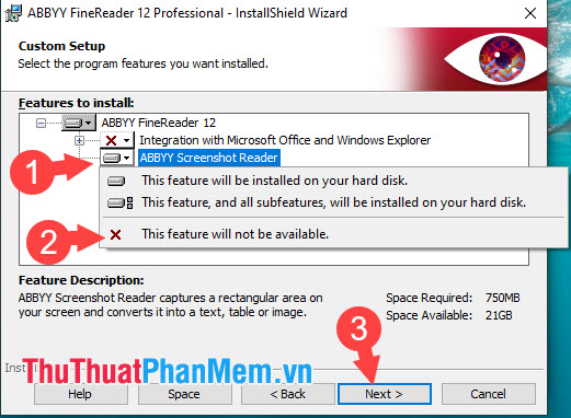 Chọn This feature will not available