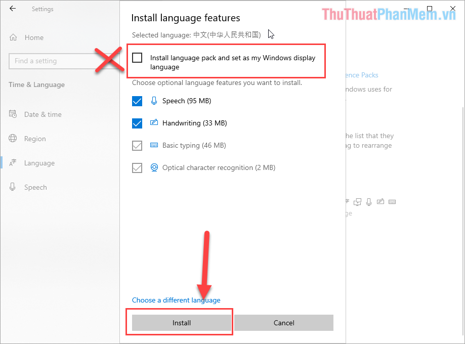 Bỏ tích chọn Install language pack and set as my Windows display language