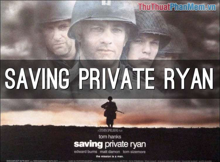 Saving Private Ryan – Giải cứu binh nhì Ryan (1998)