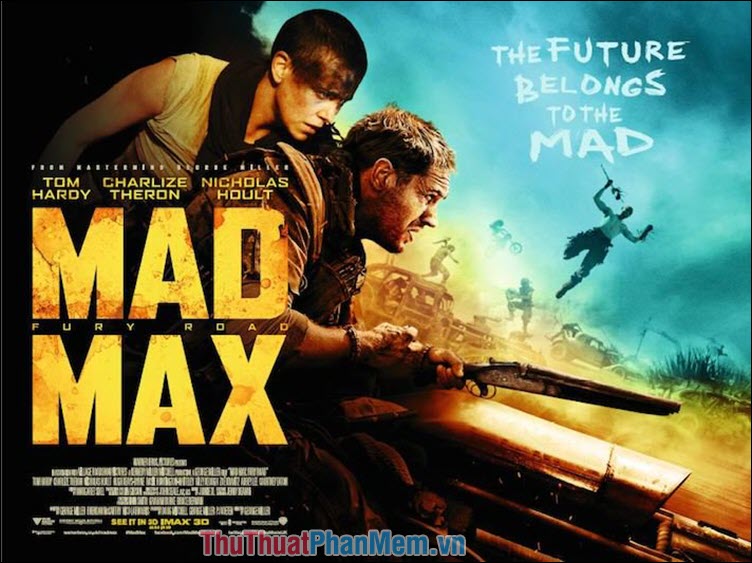 Mad Max Fury Road – Max điên Con đường tử thần 2015