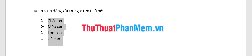 Văn bản sẽ được định dạng dưới dạng một danh sách có đánh dấu đầu đoạn