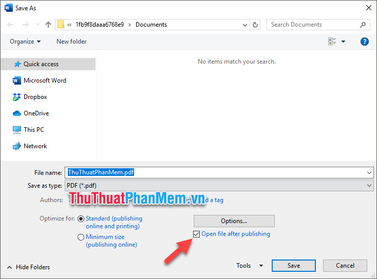 Tích Open file after publishing và bấm Save