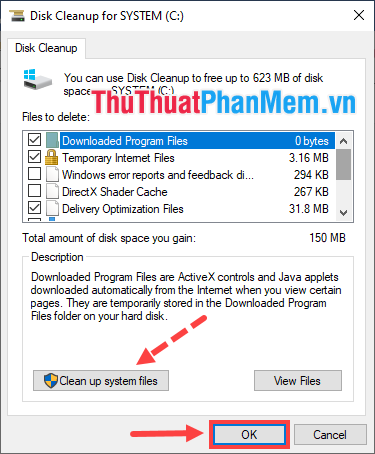 Click vào Clean up system files để có thêm nhiều tùy chọn xóa hơn
