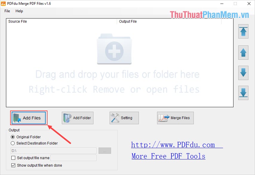 Chọn Add Files để thêm file PDF cần ghép vào trong hệ thống
