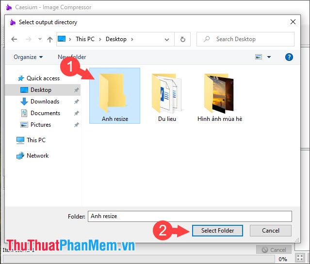Chọn nơi lưu file và bấm Select Folder
