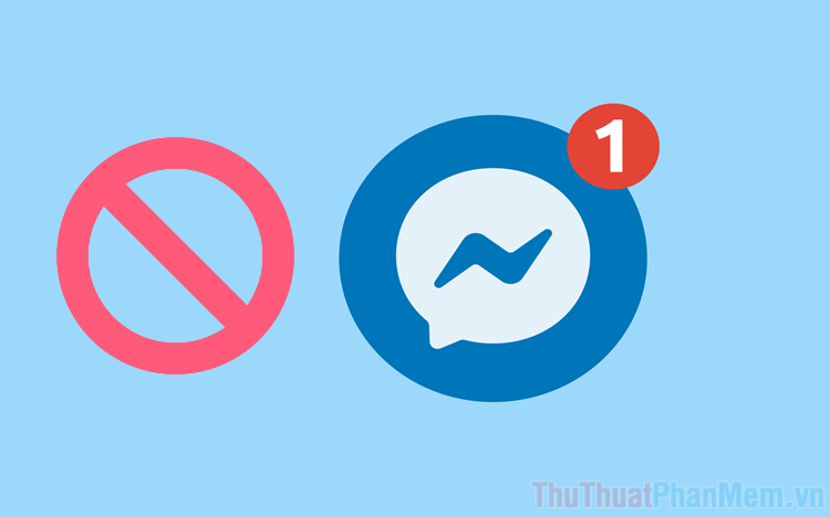 Cách bỏ chặn tin nhắn trong Facebook Messenger