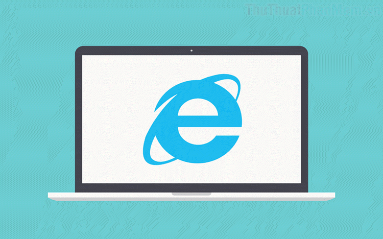 2023 Hướng dẫn cách cài đặt Internet Explorer