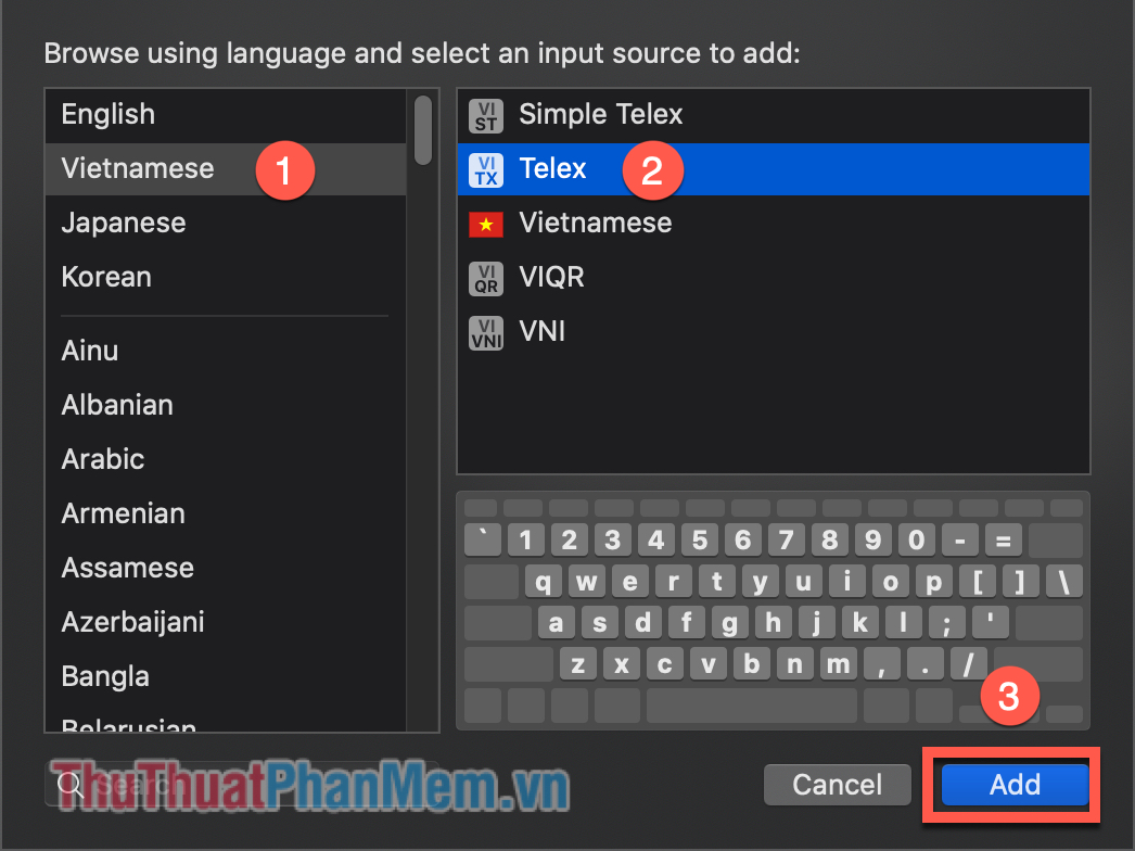 Chọn Ngôn ngữ Vietnamese rồi chọn kiểu Telex và nhấn Add