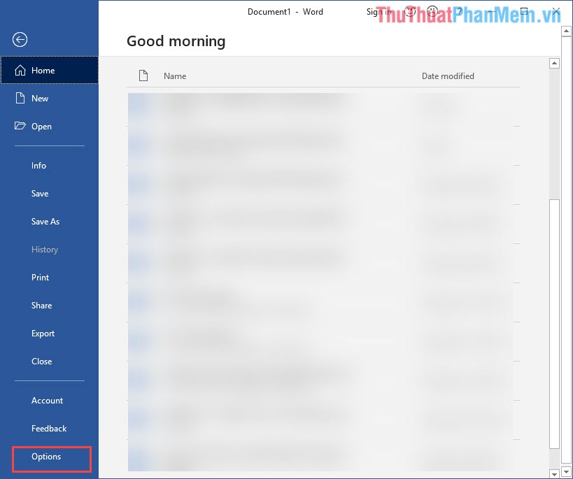 Chọn Options để thiết lập Word
