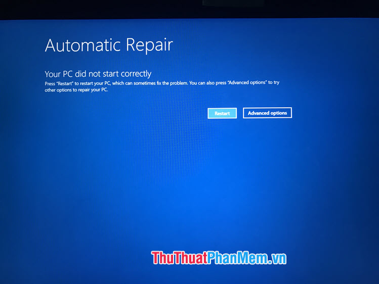 Automatic Repair thường xảy ra khi máy tính của bạn bị cúp nguồn đột ngột do mất điện