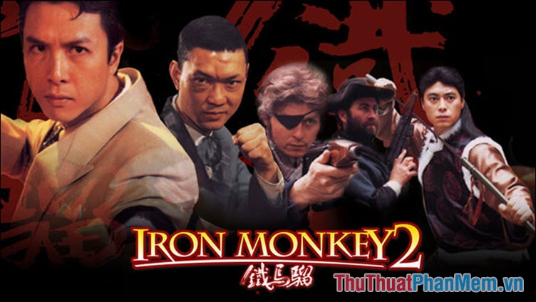 Teen Hoang Phi Hong Thiet (Part 2) - Iron Monkey (1993, 1996)