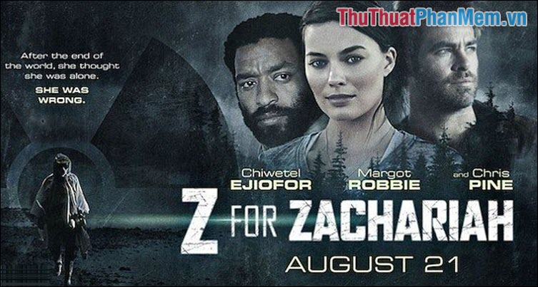 Z for Zachariah – Tình yêu ngày tận thế (2015)