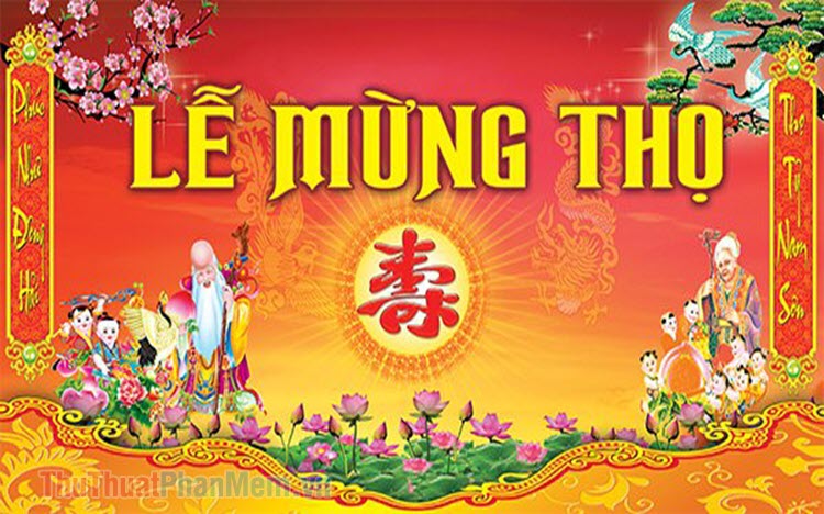 Phông mừng thọ 90 tuổi