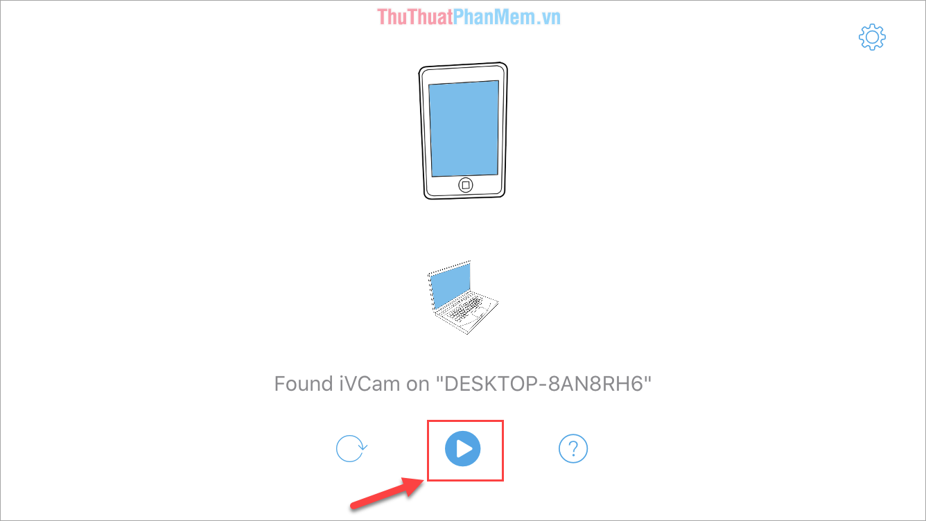 Cách biến SmartPhone thành Webcam cho máy tính