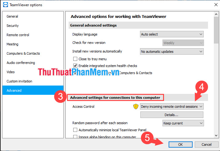 Chuyển Access Control thành Deny incoming remote control sessions