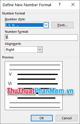 Các bạn có thể tùy chỉnh kiểu đánh số ở Number style, tùy chỉnh kèm thêm ký tự với đánh số ở Number format