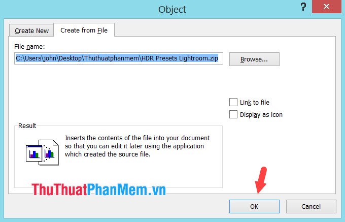 Ấn OK để chèn file vào file Word