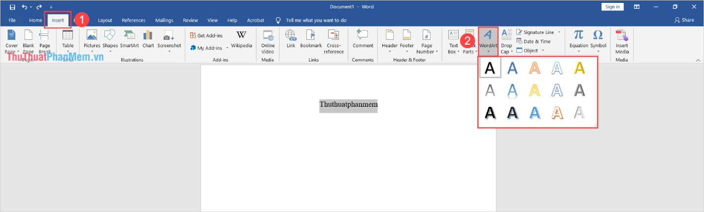 Chọn WordArt để chọn một chế độ chữ bất kỳ