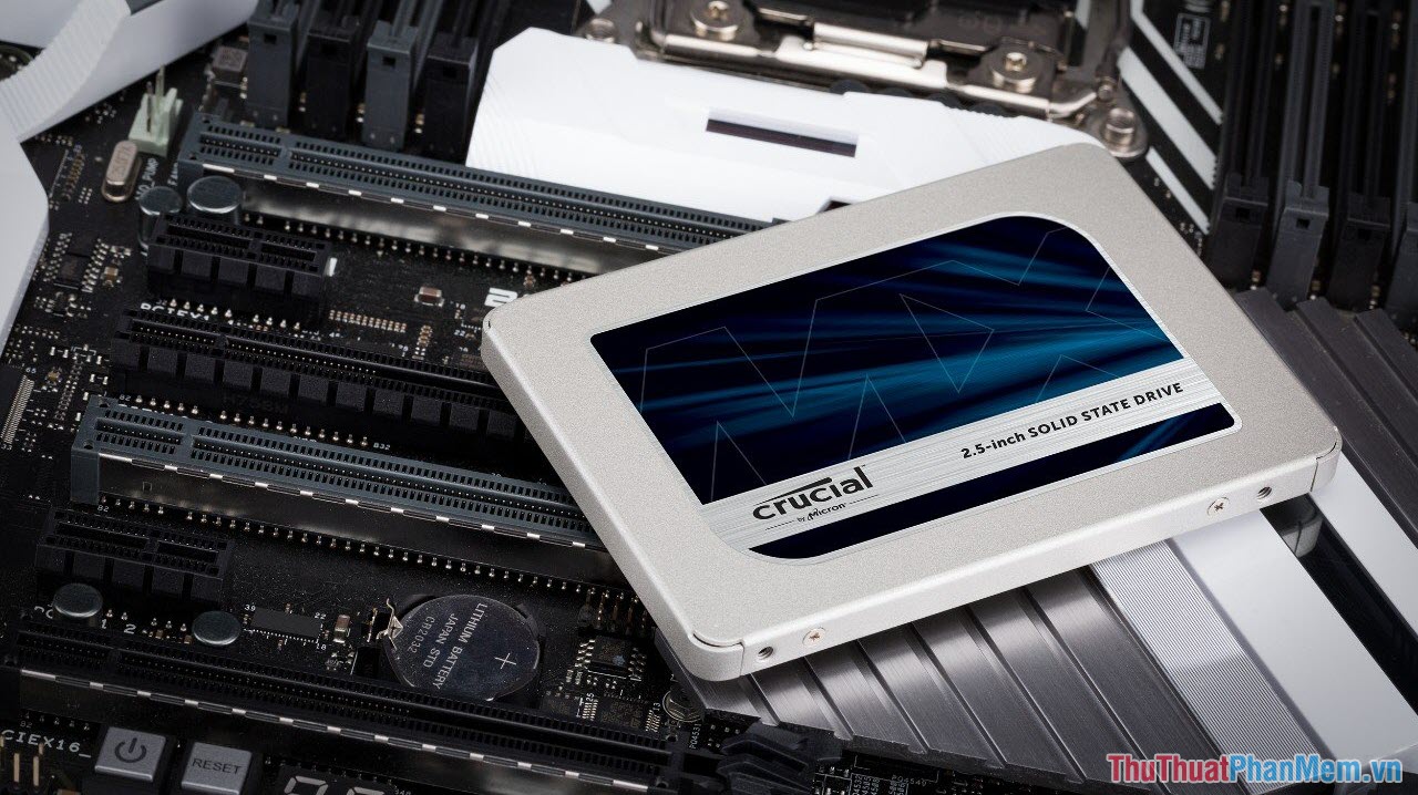 Crucial MX500 – SSD tốt cho người dùng phổ thông
