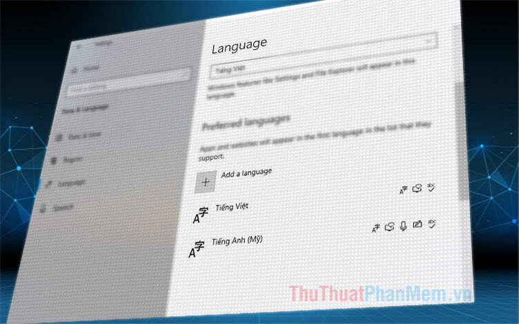 Cách thay đổi ngôn ngữ trong Windows 10