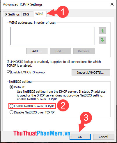 Chọn Enable NetBIOS over TCPIP