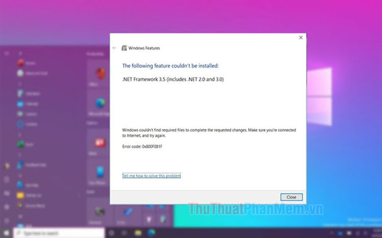 2023 Cách sửa lỗi 0x800F081F trên Windows 10