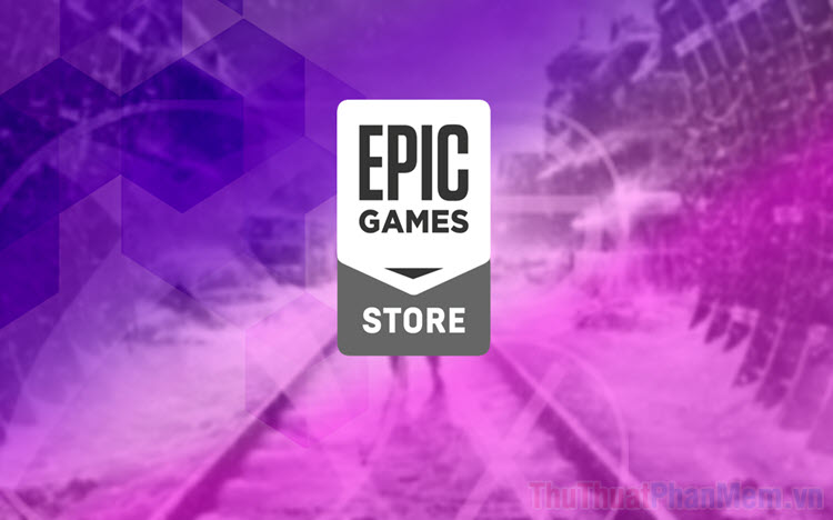 Epic Store là gì?