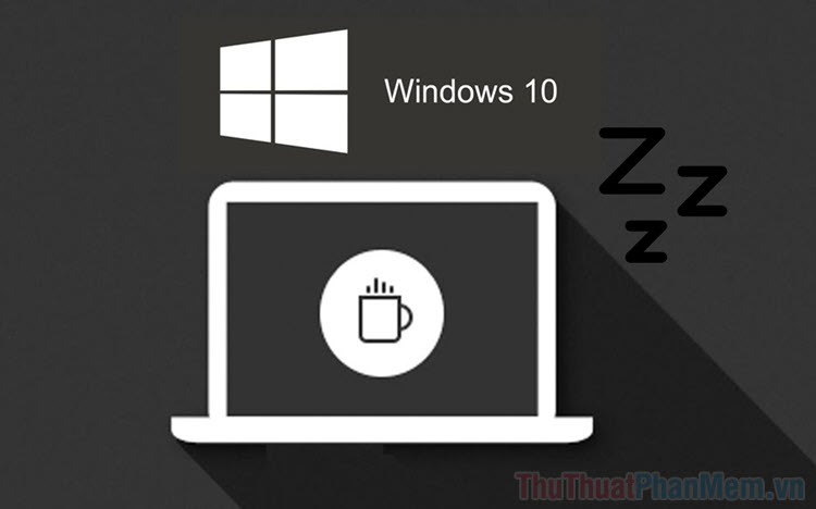 Cách sửa lỗi Windows 10 tự động vào chế độ ngủ
