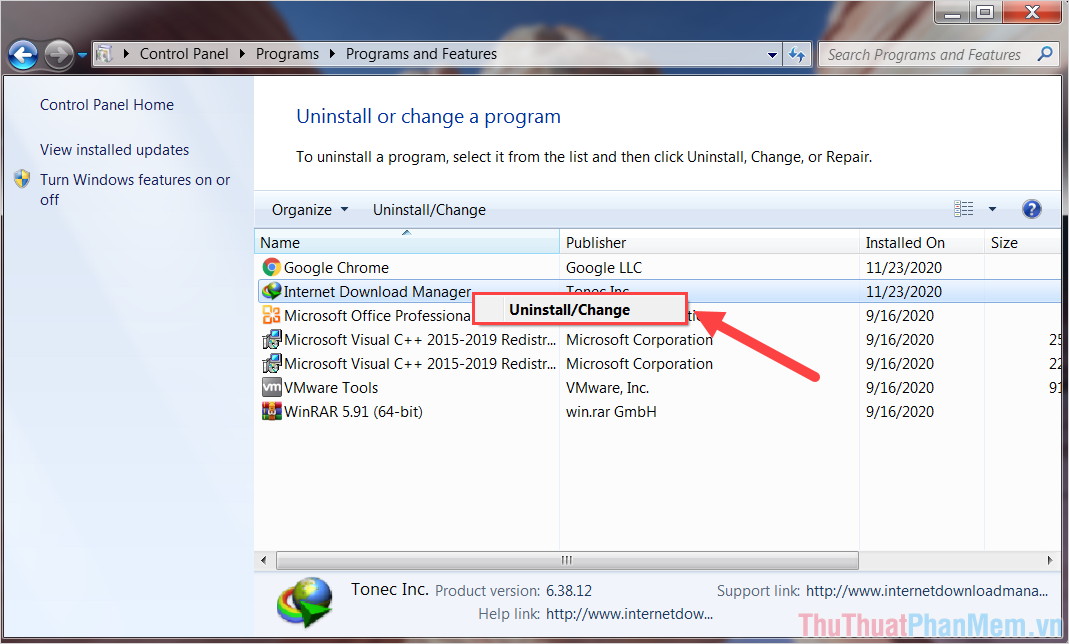 Click chuột phải vào Internet Download Manager và chọn UninstallChange