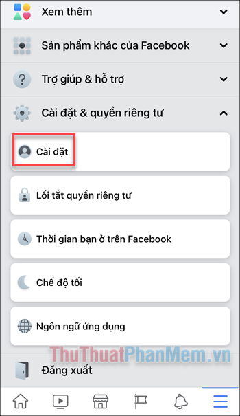 Mở Cài đặt trên ứng dụng Facebook bằng cách nhấn vào biểu tượng menu