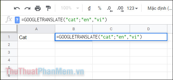 Nhập lệnh = googletranslate (