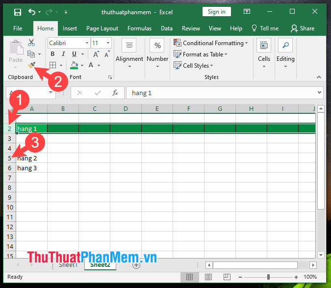 Vào menu Format Painter và quét lên hàng đích