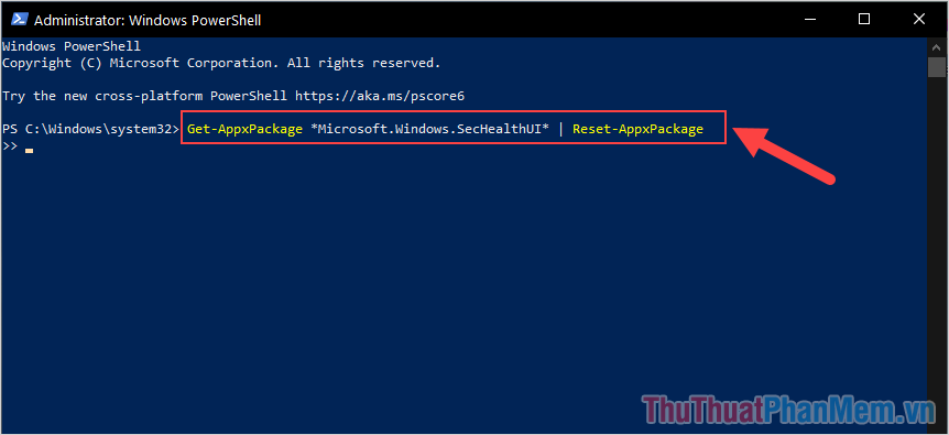 Nhập lệnh Get-AppxPackage Microsoft.Windows.SecHealthUI  Reset-AppxPackage