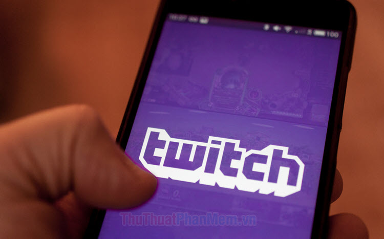 Twitch là gì Cách tạo tài khoản Twitch để stream game
