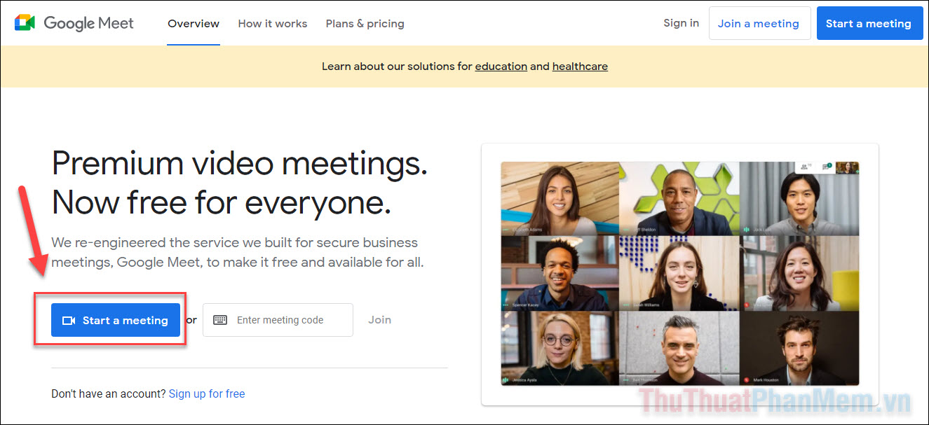 Nhấn “Start a meeting” hoặc “Cuộc họp mới”
